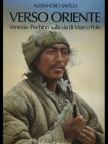 Verso oriente venezia pechino - verso, oriente.venezia-pechino