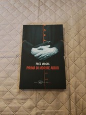 Prima morire addio fred - addio,