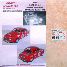 V164 SAAB 96 V4 37° RALLYE MONTE CARLO 1973 ANDERS SIGURDSON DECALS VIRATE 1/43