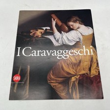 I Caravaggeschi Skira catalogo