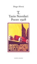 T. Tazio Nuvolari, Pozzo 1928 - [Scripta]