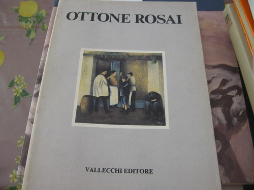 Ottone rosai opere dal - ,
