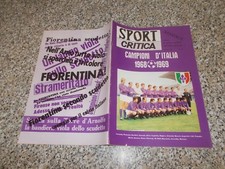 SPORT CRITICA SCUDETTO FIORENTINA CAMPIONE D'ITALIA 1968 1969 CON POSTER NUOVO