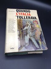 QUANDO L’ITALIA TOLLERAVA - GIANCARLO FUSCO - ED CANESI 1965 
