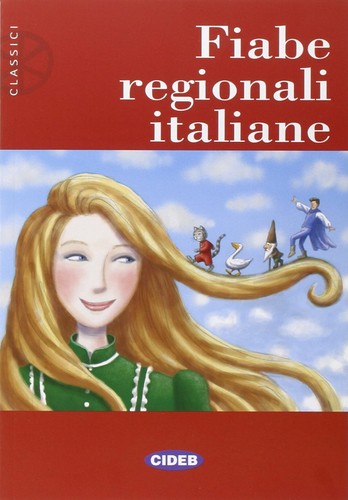 Classici fiabe regionali - fiabe,