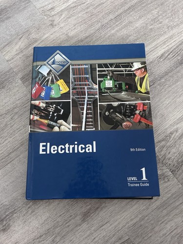 Nccer electrical trainee - electrical, guide