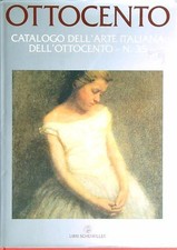 OTTOCENTO. CATALOGO DELL'ARTE ITALIANA DELL'OTTOCENTO. VOL. 35 AA.VV.