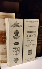 F. Tribolati - Grammatica araldica ad uso degli italiani - Hoepli 1904