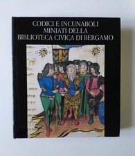 Codici e incunaboli miniati