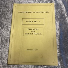 SUPER BIG 7 Operatori e Manuale di Servizio Bell Macchina Frutta Electrocoin 64210