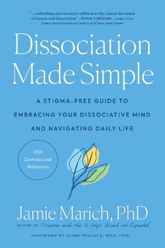 Dissociation made simple - simple, by