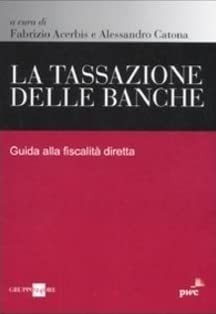 Tassazione delle banche - la,