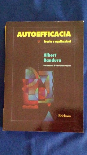 Bandura autoefficacia teoria - teoria, e