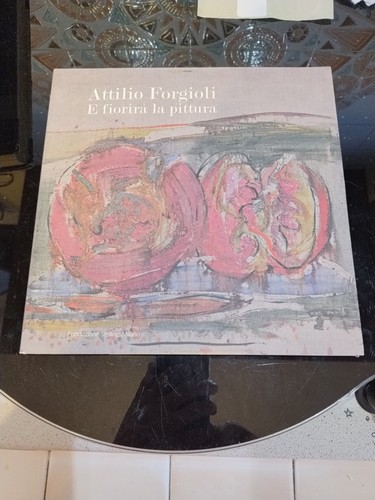 Attilio forgioli fiorirà - attilio,