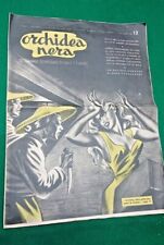 ORCHIDEA NERA anno I n 2 romanzo a fumetti Ed. De Luigi (1946)