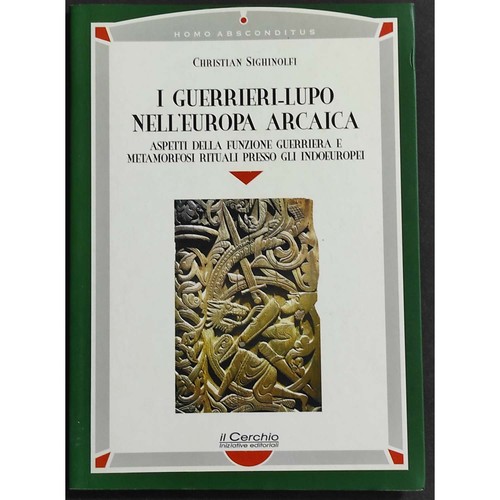 Guerrieri lupo nell europa - i, nell'europa
