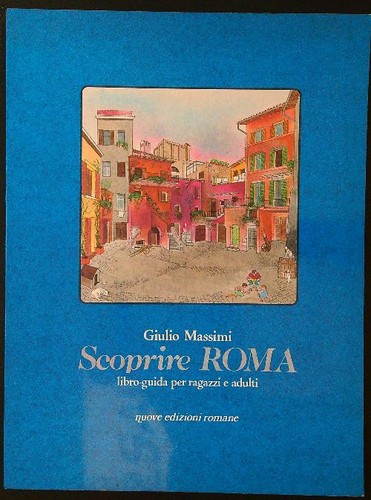 Scoprire roma libro guida - roma., per