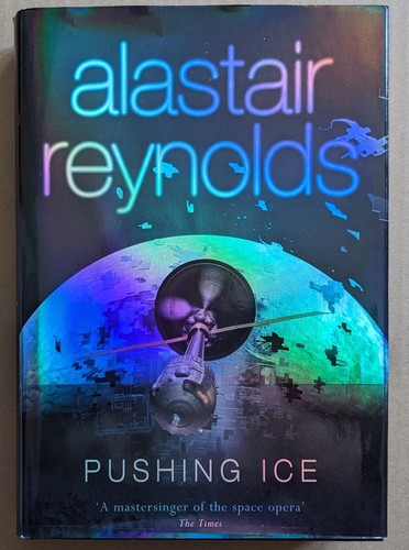 Alastair reynolds pushing ice - alastair,