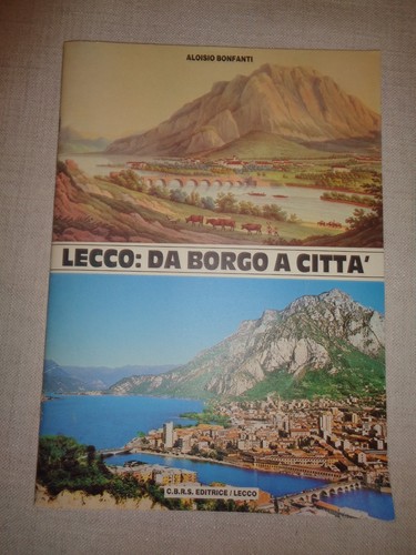 Lecco borgo citta di - da,