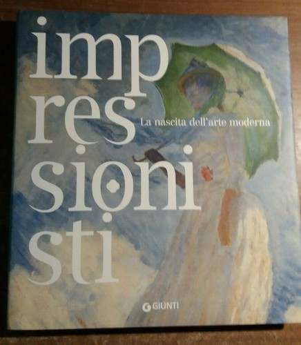 Impressionisti la nascita - impressionisti,