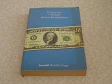 IL DENARO STERCO DEL MONDO MASSIMO FINI MARSILIO SAGGI 2004-Z2
