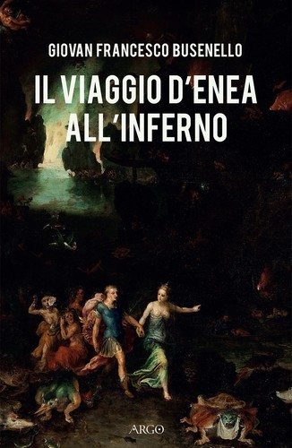 Viaggio enea all inferno - viaggio, d'enea