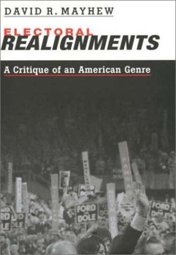 Electoral realignments a - electoral, realignments: