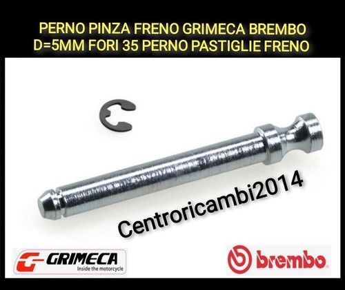 Perno pinza freno - freno, grimeca