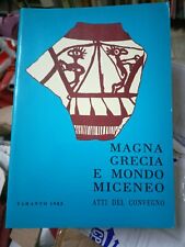 Magna Grecia e mondo miceneo Atti del Convegno 1982