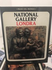 MUSEI DEL MONDO, NATIONAL GALLERY LONDRA, MONDADORI - 1983