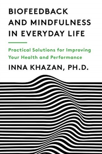 Biofeedback mindfulness in - mindfulness,