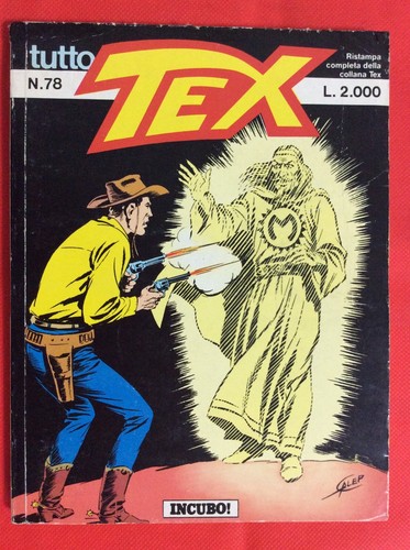 Tex tutto incubo - tutto, n.78