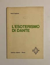L´esoterismo di Dante di Rene