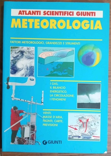 Meteorologia fattori grandezze - fattori,