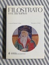 Filostrato - VITE DEI SOFISTI - Il Pensiero occidentale Bompiani 2002