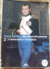ALLA RICERCA DEL PRESENTE VOL. 2 - FRANCO BERTINI - MURSIA SCUOLA