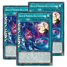 BALLO IN MASCHERA DELLA LUCELUNARE 3x • Comune • DUAD IT053 • 1Ed • Yugioh!