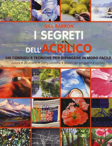 Segreti dell acrilico - i,