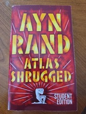 Atlas Shrugged by Ayn Rand -