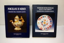 Porcellane di Meissen Maioliche Settecentesche Milano Collezione Gianetti 2 Vol.