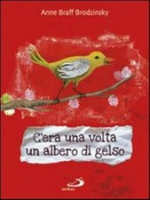 C'era una volta un albero di