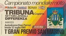 BIGLIETTO  TRIBUNA N.323  1° GRAN PREMIO S, MARINO  Moto   luglio 1981