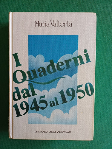 Maria valtorta quaderni dal - quaderni,