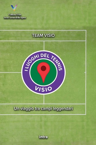 Libri luoghi del tennis un - luoghi,