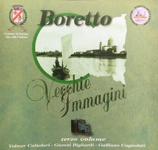 Bigliardi, Cagnolati, Calzolari, Boretto. Vecchie immagini, Volume terzo, Comune