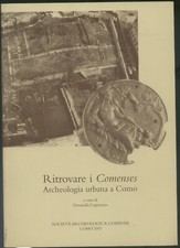 ARCHEOLOGIA URBANA A COMO