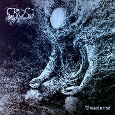 Crust - Dissolution LP