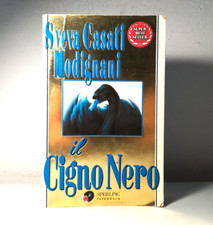 IL CIGNO NERO DI SVEVA CASATI