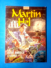 MARTIN HEL LA' DOVE FINISCE