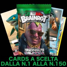 SKIFIDOL ITALIAN BRAINROT ANOMALIA GALATTICA 2025 CARDS A SCELTA N.1-N.150